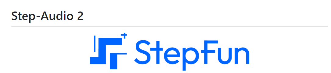 Step-Audio 2 mini : 阶跃星辰开源的端到端语音大模型