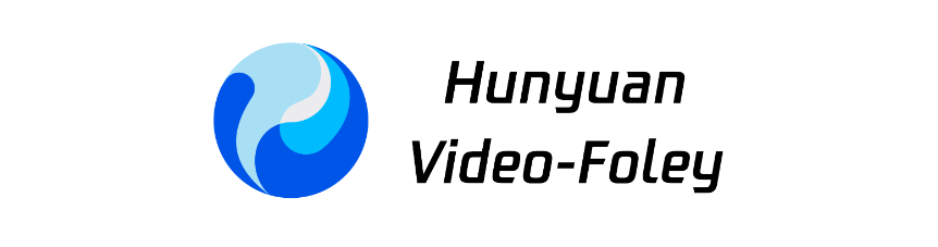 HunyuanVideo-Foley :腾讯混元开源的视频音效生成模型