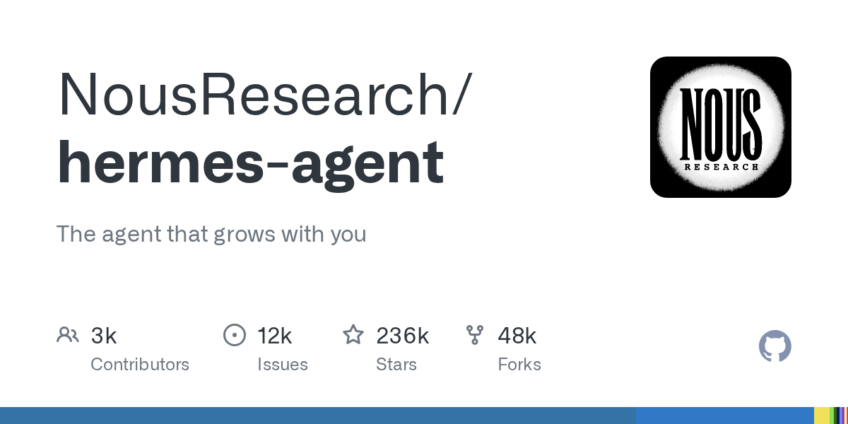 hermes-agent ： 与用户一同成长的自我改进型 AI Agent 框架