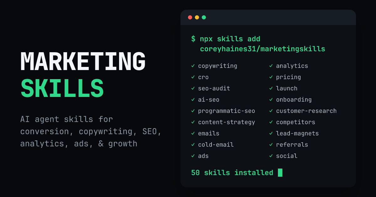 marketingskills : 把一整个营销团队的实战方法论打包给 AI 智能体的技能库